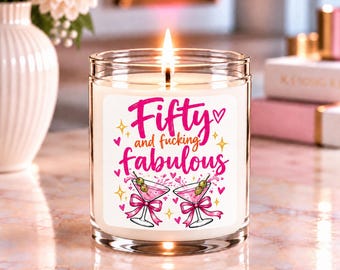 50th Birthday Candle, Fifty and Fabulous Gift, Funny 50th Birthday Gift for Her, 50th Birthday Gift for Women, Best Friend Candle