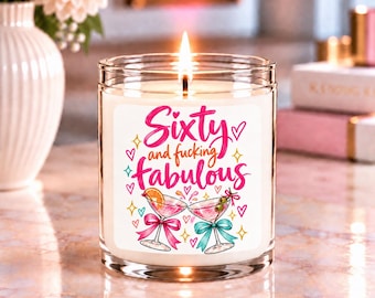 60th Birthday Candle, Sixty and Fabulous Gift, Funny 60th Birthday Gift for Her, 60th Birthday Gift for Women, Best Friend Candle