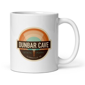 Dunbar Cave State Park Mug Tennessee State Park Mug Tennessee Mug Tennessee Camping Mug Tennessee Fishing Mug Tennessee RV Park