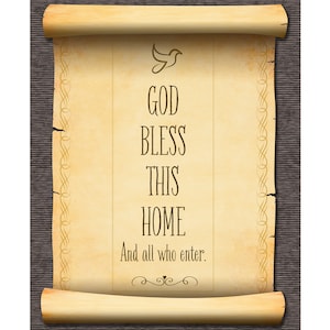God Bless This Home Scroll / Digital Download / 8&quot;x10&quot; & 11&quot;x14&quot; / Religious Art / Blessing Wall Decor / Printable Poster