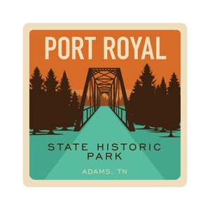 Port Royal Forest State Park Sticker Tennessee State Park Sticker Tennessee State Park Decal Camping Sticker Cabins Sticker RV Sticker