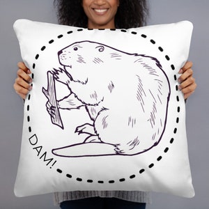 DAM! Beaver Pillow, damn, Basic Pillow