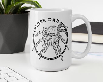 Spider Dad Mug, Tarantula Mug, Tarantula Coffee Cup