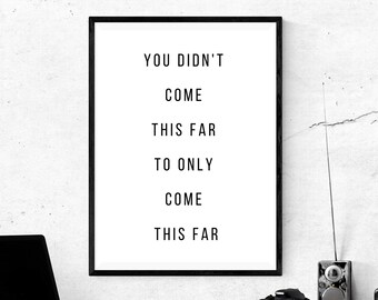 Come This Far Quote Etsy