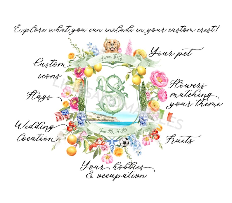 May include: A custom crest design featuring a central monogram, surrounded by floral elements, lemons, and a dog illustration. Includes text elements such as "Lucca, Italy", "June 28, 2025", and various design options.