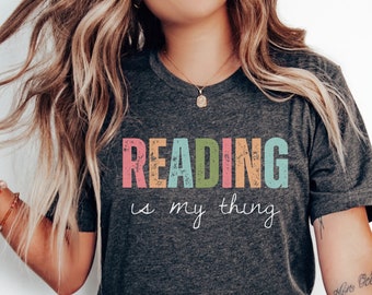 Camisa de profesor, regalos de bibliotecario, camisa de educación en casa, me encanta leer, camiseta de bibliotecario para mujer, regalo amante de los libros, la lectura es mi camiseta