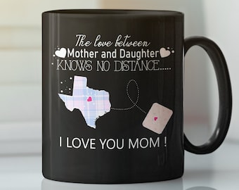 Long Distance Mug For Mom, The Love Between A Mother And Daughter Knows No Distance, Moving Mug For Daughter, Mother'S Day, Christmas Gift