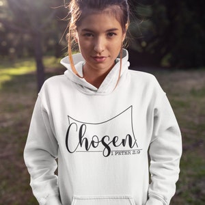 Chosen 1 Peter 2:9, Christian Hoodie, Christian Clothing, Christian Shirts For Women, Long Sleeve Shirt Women, Hooded Sweatshirt