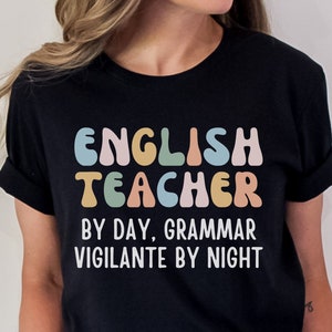 Funny English Teacher Shirt, English Literary Teacher Shirt, Punctuation Shirt, Reading Teacher Shirt, Funny Grammar Shirt, Gift for Teacher