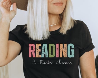 La lectura es ciencia espacial, camisa de profesor, regalos de bibliotecario, camisa de educación en casa, me encanta leer, camiseta de bibliotecario para mujer, regalo amante de los libros