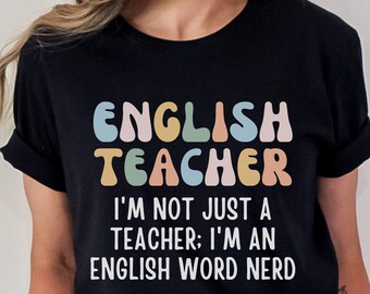 Funny English Teacher Shirt, English Teacher Gift, English Literary Teacher Shirt, Reading Teacher Shirt, Funny Language Arts shirt