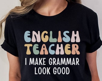 Funny English Teacher Shirt, English Literary Teacher Shirt, Punctuation Shirt, Funny Language Arts shirt, Funny Grammar Shirt