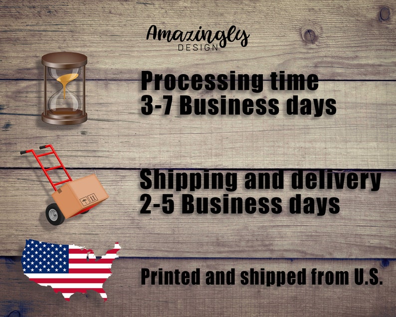 May include: An image with the text "Amazingly DESIGN". It also includes an hourglass, a red and black hand truck with a cardboard box, and a U.S. flag map. The text states "Processing time 3-7 Business days" and "Shipping and delivery 2-5 Business days".