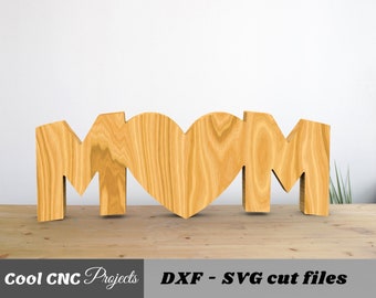 Mother's Day Mom Sign CNC File (svg, dxf, pdf)