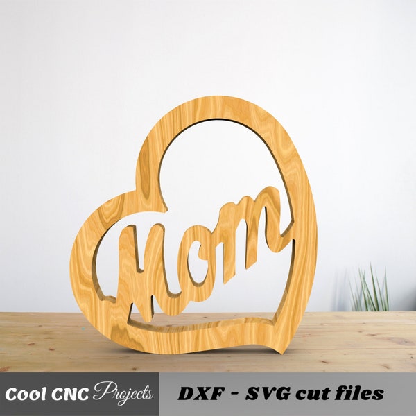 Mom Sign In Heart Mother's Day CNC Files For Wood CNC File CNC Router File (dwg cdr dxf svg eps pdf ai)