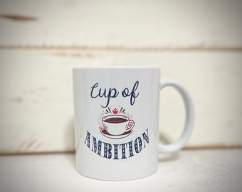 Cup of Ambition Coffee Mug | Dolly Parton Inspired Lyrics | Checklist