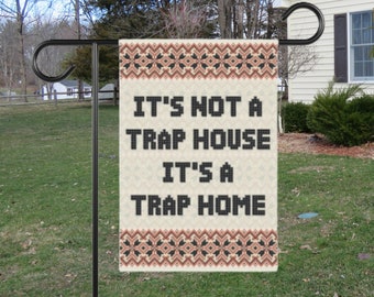 It&#39;s Not A Trap House Home Yard Flag Rap Hip Hop Music Garden Lawn Outdoor Sign Decor Banner Housewarming Birthday Funny Snarky Gift Present