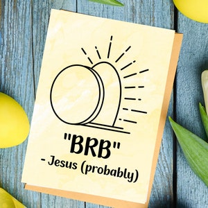 BRB Jezus Waarschijnlijk Lege Tombe Paaskaart Anti Religieuze Grappige Jezus Opstanding Atheïst Agnostische Sarcastische Onbeschofte Christelijke Begroeting Gift