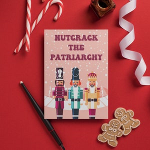 Quebra-nozes Patriarcado Natal Liberal Democrata Feriado Santa Direitos da Mulher Socialista Presente Pro Choice Presente Feminista Snarky Cartão de felicitações