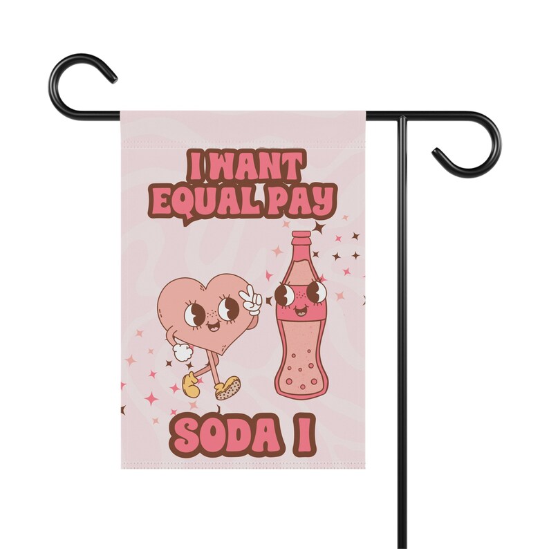 Equal Pay Feminist Valentine Galentine Yard Flag Party Decor Groovy Hippie Mascot Love Heart Social Justice Equality Political Garden Sign image 5