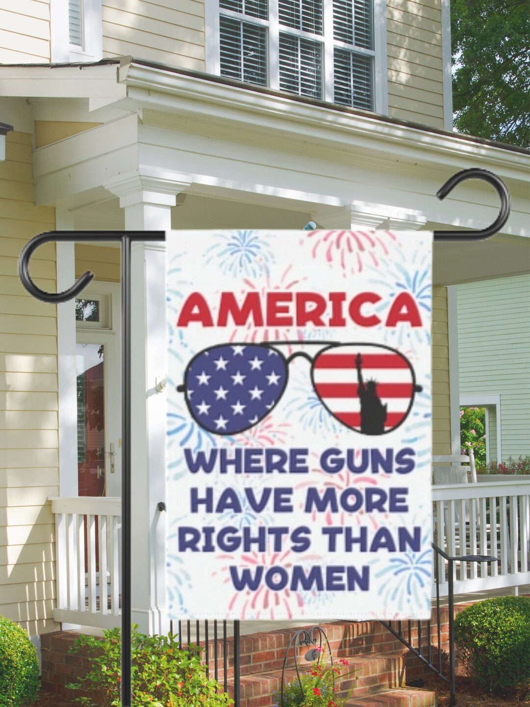 America Guns More Rights Than Women 4th July Yard Flag Patriotic