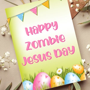 Happy Zombie Jesus Day Easter Pagan Greeting Card Bunny Egg Atheist Agnostic Equality Liberal Political Funny Sarcastic Rude Christian Gift image 6