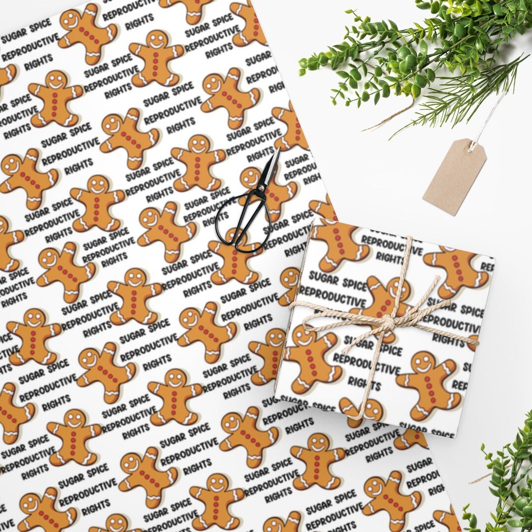 Sugar Spice Reproductive Rights Wrapping Paper, Feminist Holiday Decor ...