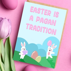 Ostern Pagan Tradition Grußkarte Pastell Bunny Egg Atheist Akathetik Gleichheit Liberal Politisch Lustig Sarkastisch Rude Christian Geschenk