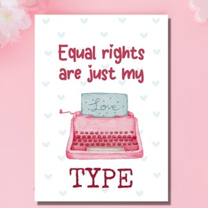 Igualdad de derechos Anti Día de San Valentín Galentine LGBTQIA Feminista Política Justicia social Demócrata Liberal Izquierdista Amante de las máquinas de escribir Tarjetas de felicitación