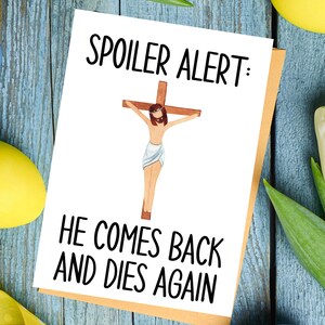 Spoiler Alert He Dies kommt wieder Jesus Ostern Grußkarte AtheistIsch Liberal Politisch Lustig Sarkastisch Rude Christian Geschenk