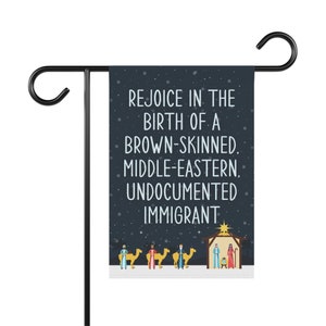 Rejoice brown-skinned middle-eastern undocumented immigrant Christmas Holiday Liberal Democrat Socialist Gifts Decor Garden Yard Flag