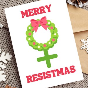 Frohe Resistmas Weihnachten Girl Power Liberdemokraten Feiertag niedlich Gleiche Rechte Feminist Socialist ProChoice Geschenk Frauen Snarky Grußkarte