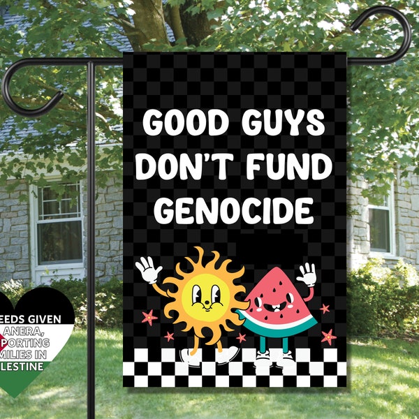 Pro Palestine Watermelon Yard Flag Good Guys Don't Fund Genocide Lawn Sign Groovy Retro Garden Decor