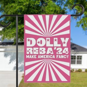 Dolly Reba 2024 Yard Flag Pink Country Music Lyric Fan House Banner Funny Election Lawn Sign Anti Political Outdoor Patriotic Decor Birthday