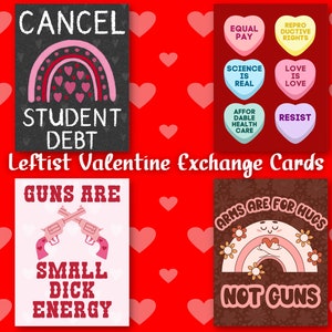 Aktywizm lewicowy Walentynki Galentine Exchange Mini karty Antykapitalizm Wojna z bronią Bigoteria Demokrata Sprawiedliwość społeczna Równość Polityka Zabawne