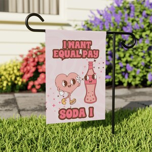 Equal Pay Feminist Valentine Galentine Yard Flag Party Decor Groovy Hippie Mascot Love Heart Social Justice Equality Political Garden Sign image 4