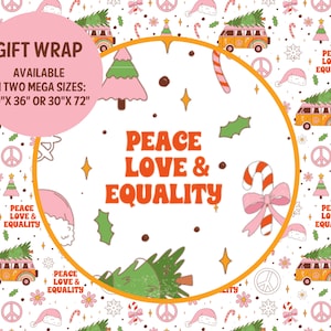 Paix amour égalité disco Noël papier cadeau LGBTQIA fierté allié vacances emballage cadeau libéral gauchiste progressiste politique cadeau unique