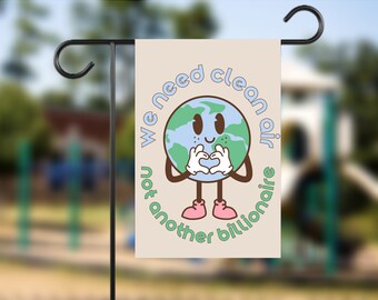 Clean Air Not Billionaires Yard Flag Eat the Rich Climate Change Environmentalist Socialist Activism Groovy Mother Earth Sign Retro Justice