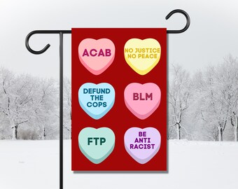 Political Valentine's Day Garden Flag, Activist Conversation Hearts