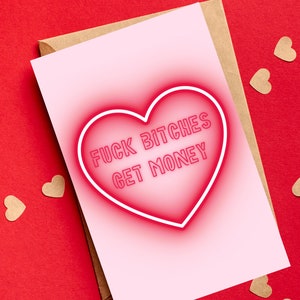 F*ck B*tches Get Geld Anti-Valentinstag Galentine Feministische Frauen Empowerment Girl Power LGBTQ Friend Hip Hop 90's Rap Love Songtext-Karte