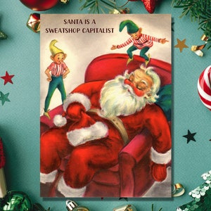 Santa Sweatshop Cartão de Natal Capitalista Liberal Pro Union Solidariedade Coma os Ricos Feriado 50s MCM Anti Fascista Justiça Social Saudação