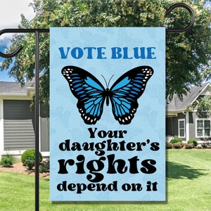 Vote Blue for Your Daughter Political Yard Sign Boho Election Democrat Liberal Feminist Joe Biden Leftist Lawn House Flag Porch Decor