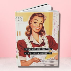 Turns Out You Can Turn Hoe Into Housewife Lined Journal Wedding Planner Notebook Bridal Shower Dirty Gift Co-Worker Office Birthday Present