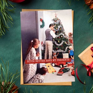 B*tch Better Have My Presents Urlaub Weihnachten Rude Friend 50's Mid Century Retro Rap Songtext Lustig Schnarky Wichteln Grußkarte