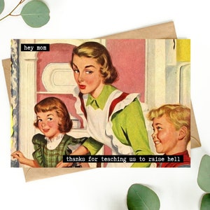 Mamma grazie per averci insegnato figlio figlia consiglio anni '50 metà secolo retrò festa della mamma casalinga anniversario compleanno divertente biglietto di auguri irriverente
