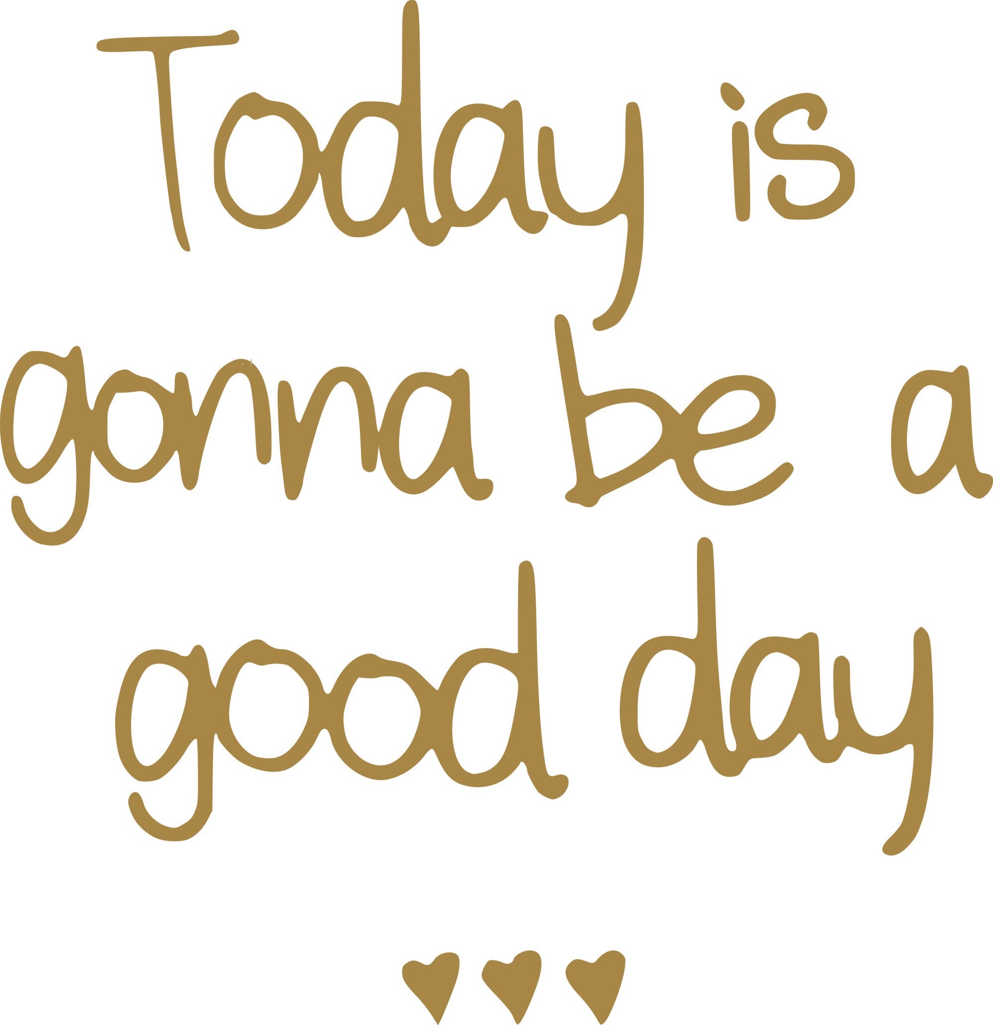 Today is gonna be a good day positive quote Vinyl Sticker Etsy