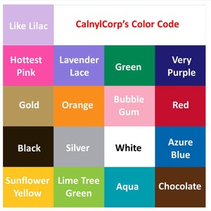 May include: A color palette chart with the text "CalnylCorp's Color Code" in red. The chart displays a grid of color swatches, including "Like Lilac," "Hottest Pink," "Lavender Lace," "Green," "Very Purple," "Gold," "Orange," "Bubble Gum," "Red," "Black," "Silver," "White," "Azure Blue," "Sunflower Yellow," "Lime Tree Green," "Aqua," and "Chocolate."