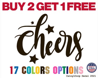Cheers Premium Waterproof Vinyl Decal Stickers for Laptop Phone Car Window Bumper Mug Cup Door Wall (BUY 2 GET 1 FREE)