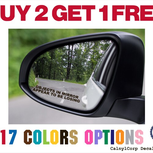 Objects In Mirror Appear To Be Losing Funny Car Decal Side Etsy