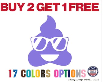 Sunglasses Poop Emoji Vinyl decal Car window, mirror, bumper, laptop, windshield, cornhole sticker ( BUY 2 GET 1 FREE)